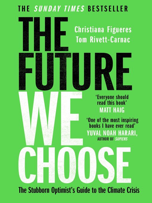 Title details for The Future We Choose by Christiana Figueres - Available